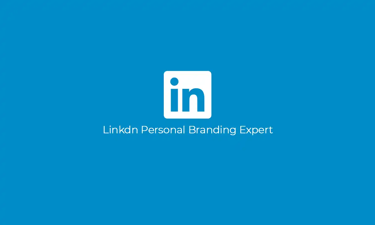 earn money by becoming Linkdn Personal Branding Expert